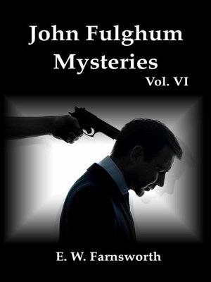 cover image of John Fulghum Mysteries, Volume VI